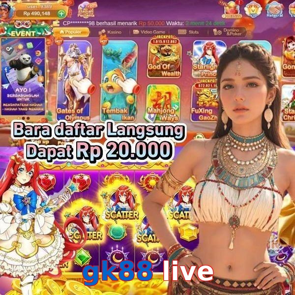 gk88 live