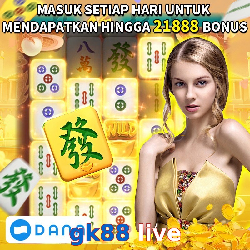 gk88 live
