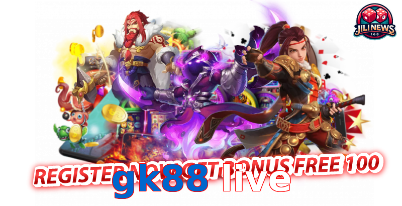 gk88 live