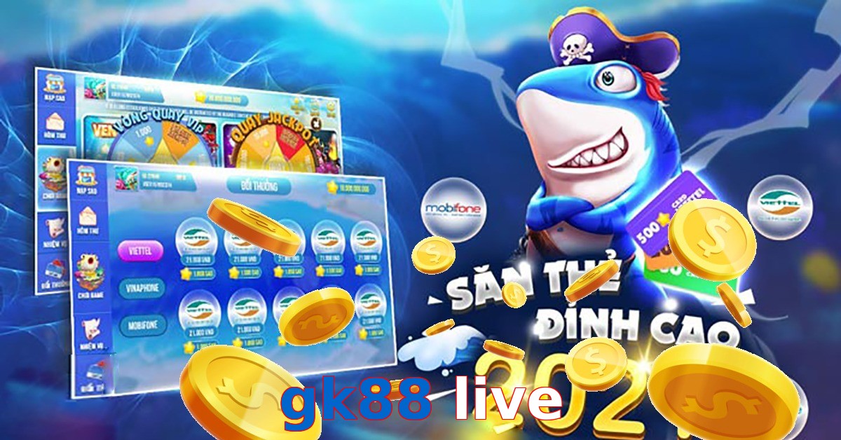 gk88 live