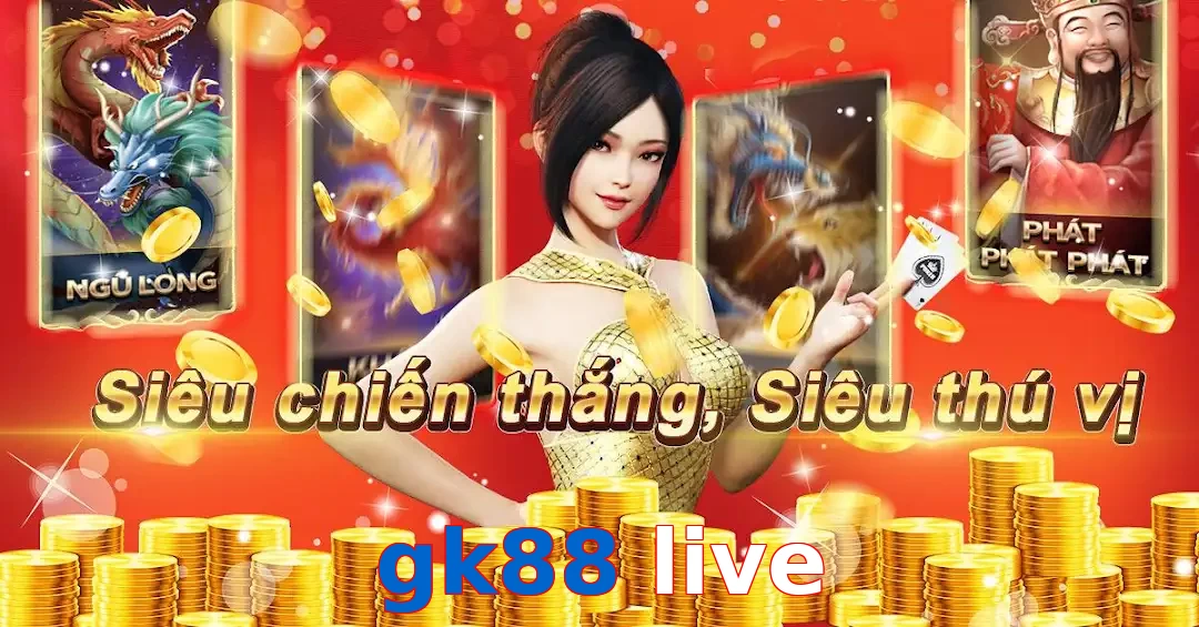gk88 live