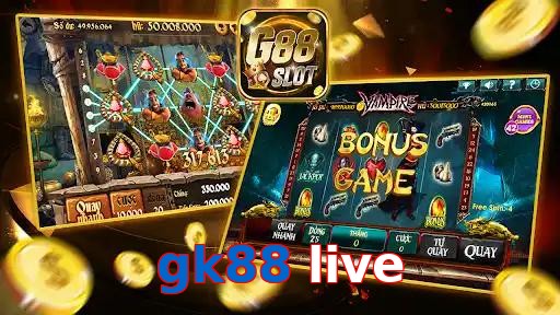 gk88 live