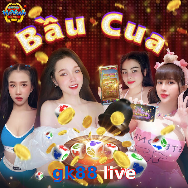 gk88 live